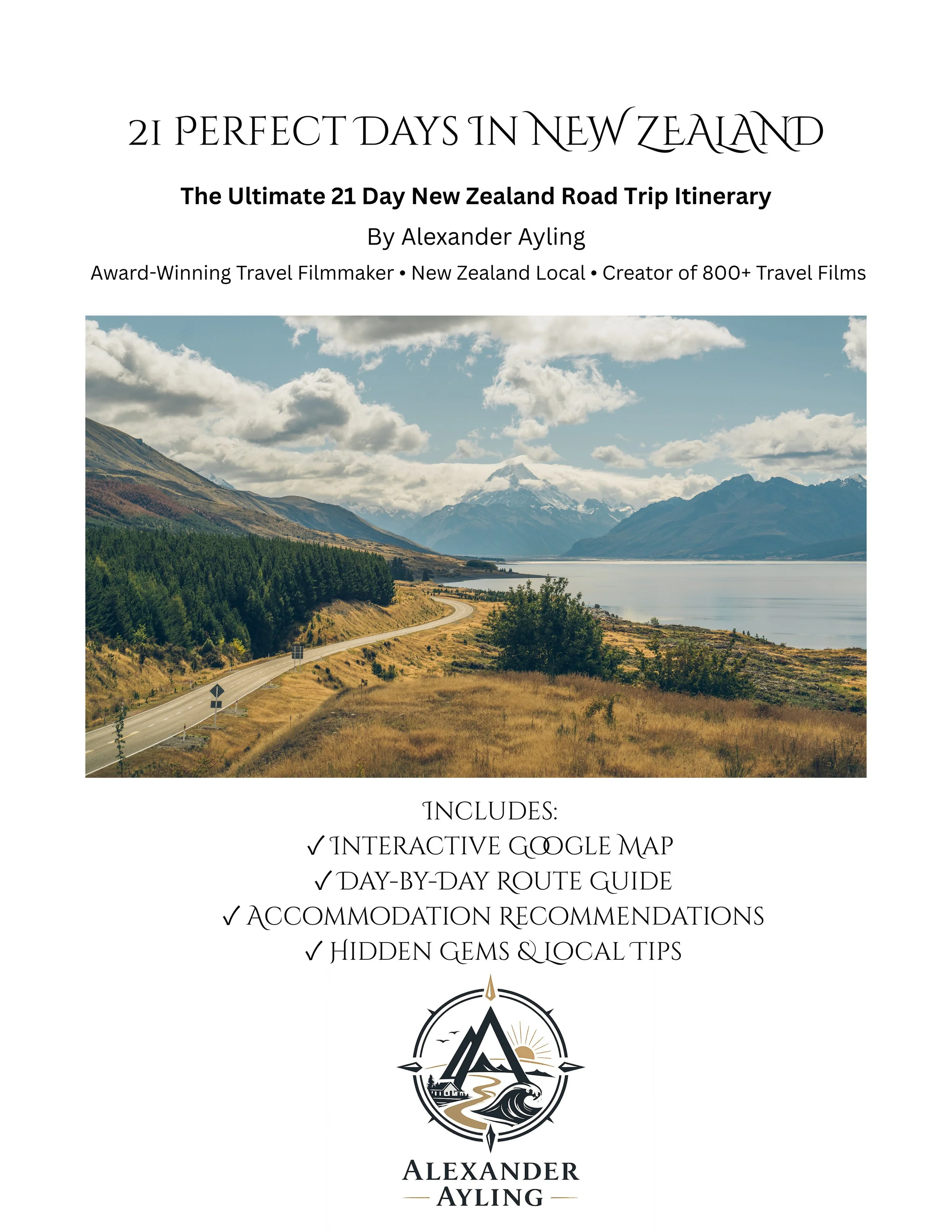 21 Perfect Days in New Zealand The Ultimate 21-Day Road Trip Guide & Itinerary