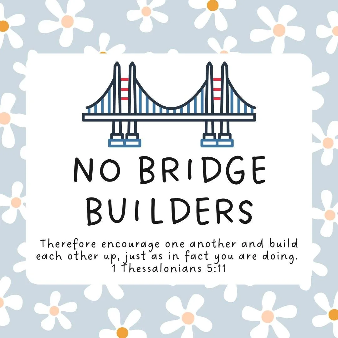 No Bridge Builders this Wednesday as we take a week off for Spring Break. See you next week!