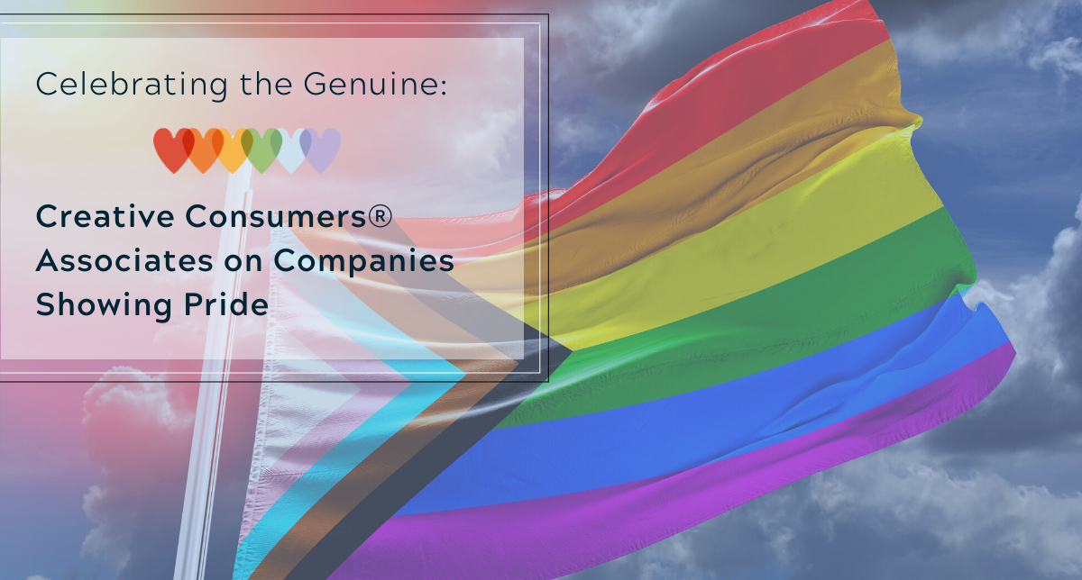 Celebrating the Genuine: Consumers on Companies’ Pride — Ideas To Go