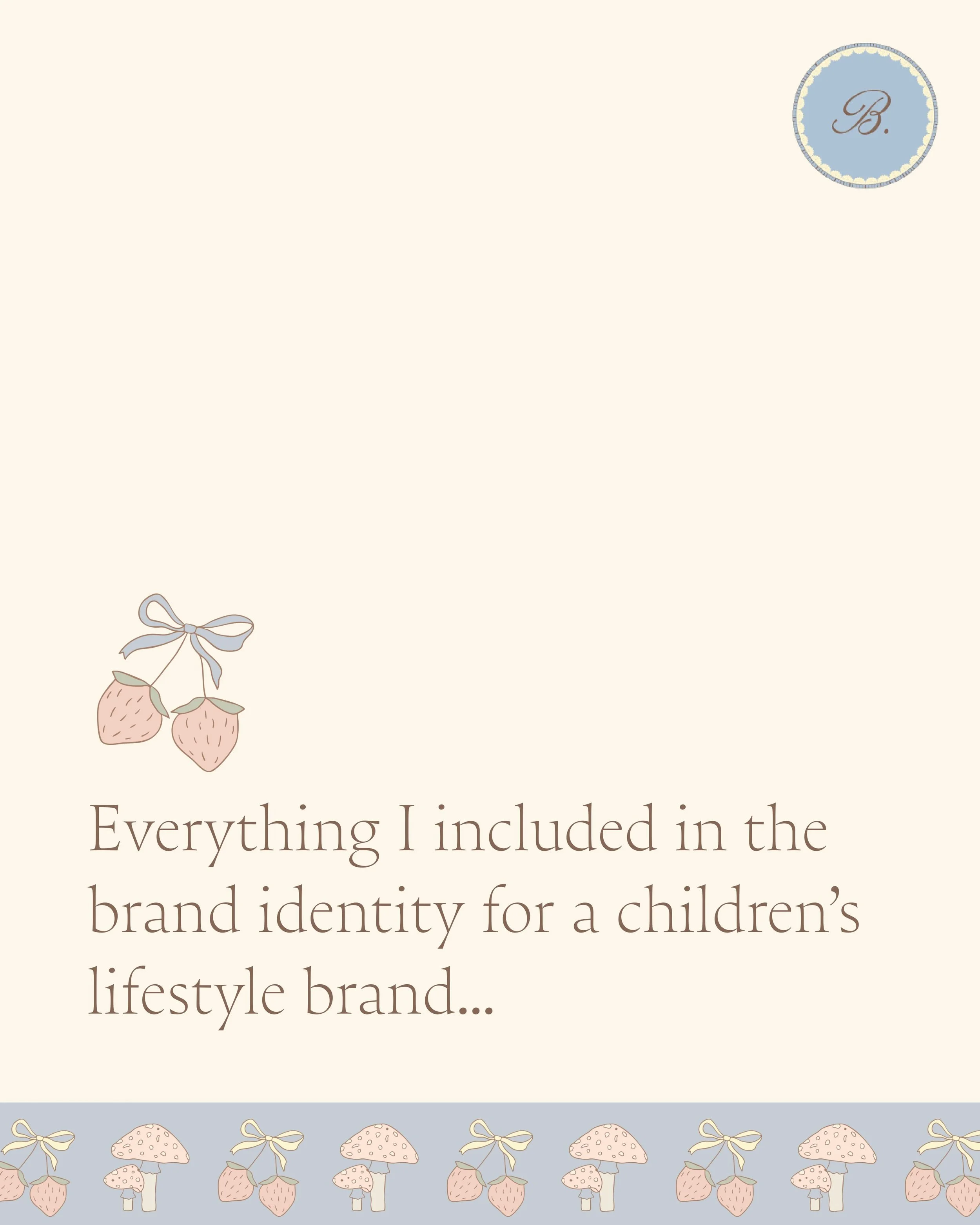 Will forever be one of my favourite brands! This is everything I included in the brand identity for Dear June 🍓