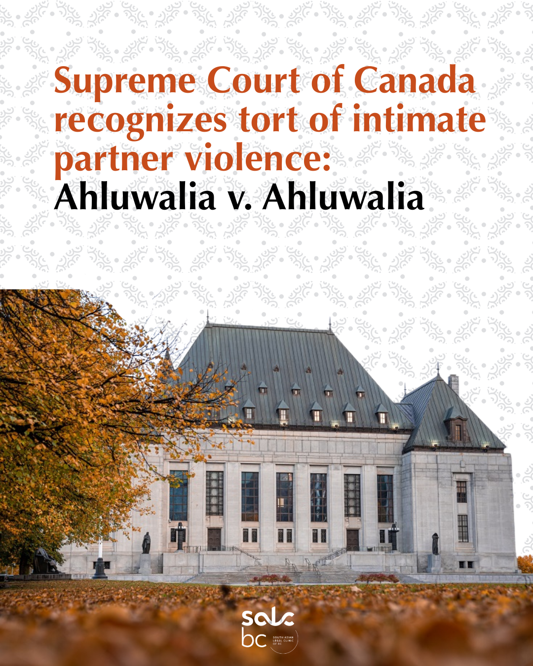 Statement from the South Asian Legal Clinic of British Columbia (SALCBC) On the Supreme Court of Canada's Decision in Ahluwalia v. Ahluwalia