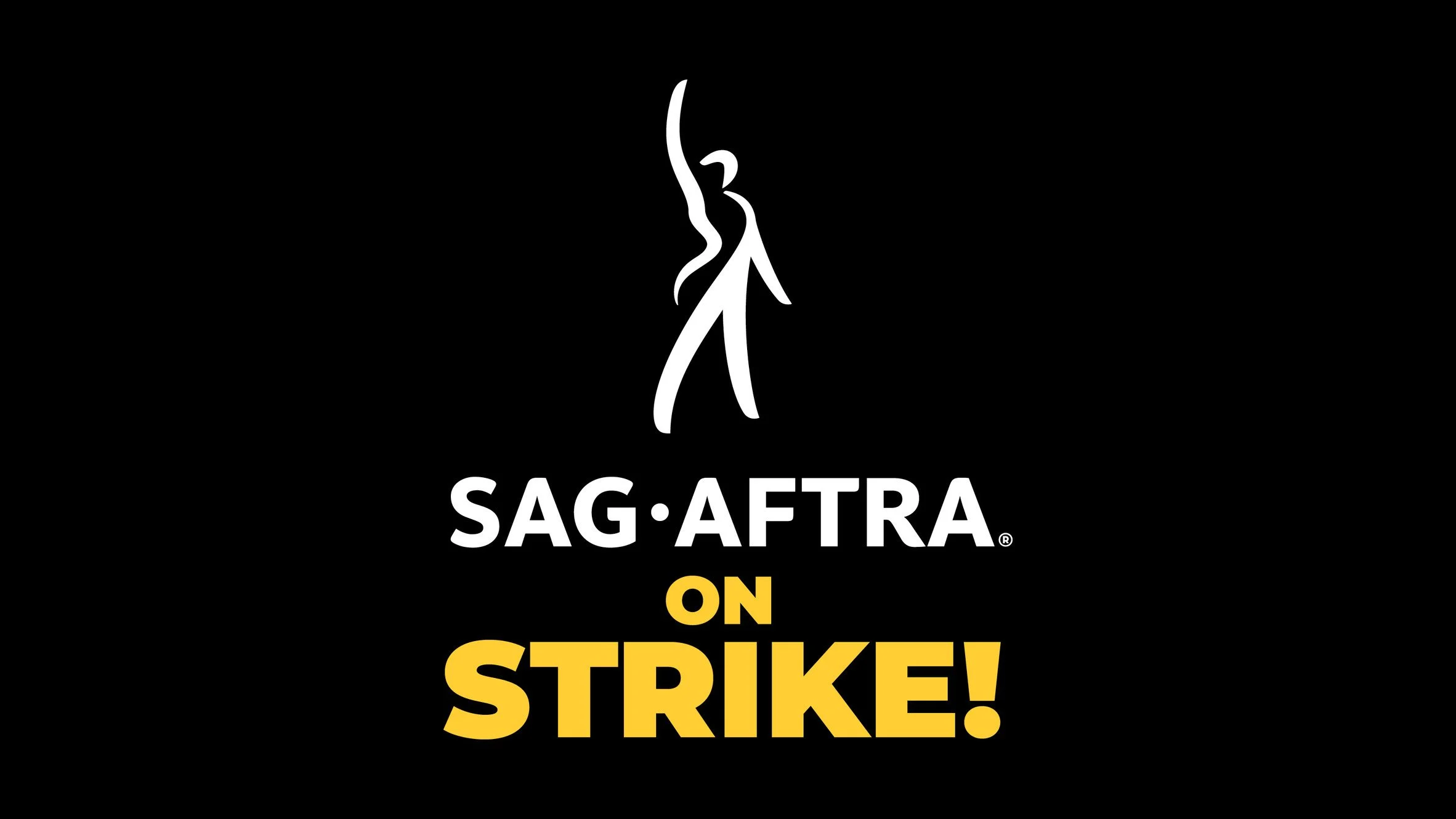 SAG-AFTRA on Strike!