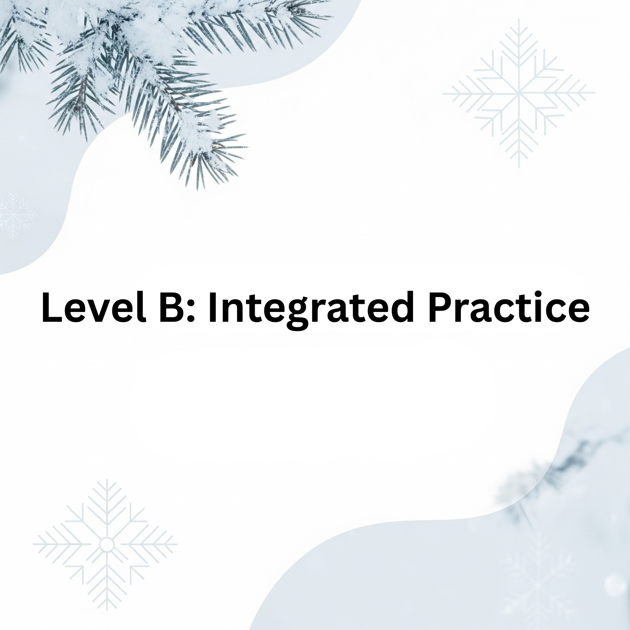 Level B-Winter Early Registration