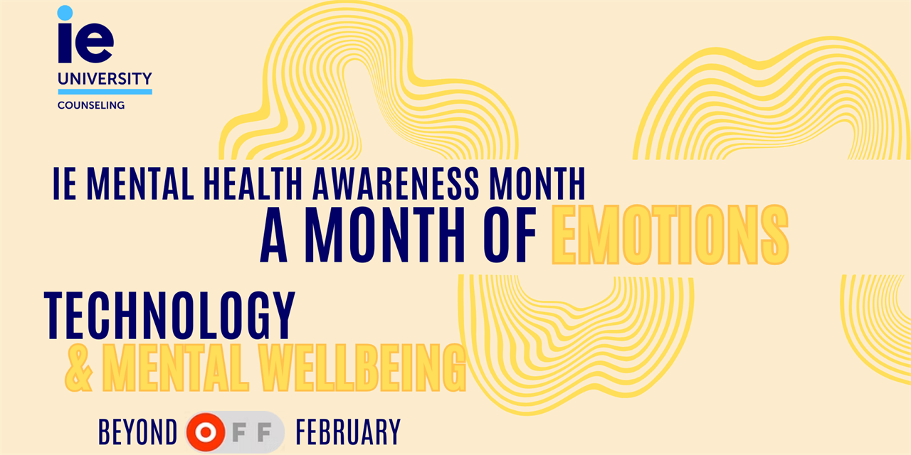 MADRID | OFF FEBRUARY  Opening keynote | Mental Health month IE Madrid