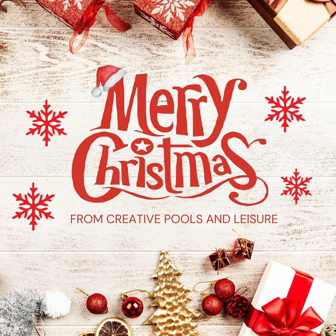 🎄MERRY CHRISTMAS FROM CREATIVE POOLS AND LEISURE🎄