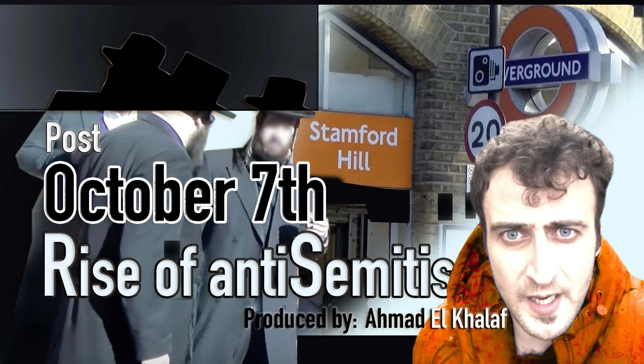 Rise of Antisemitism in London - Post Oct 7th (Stamford Hill)