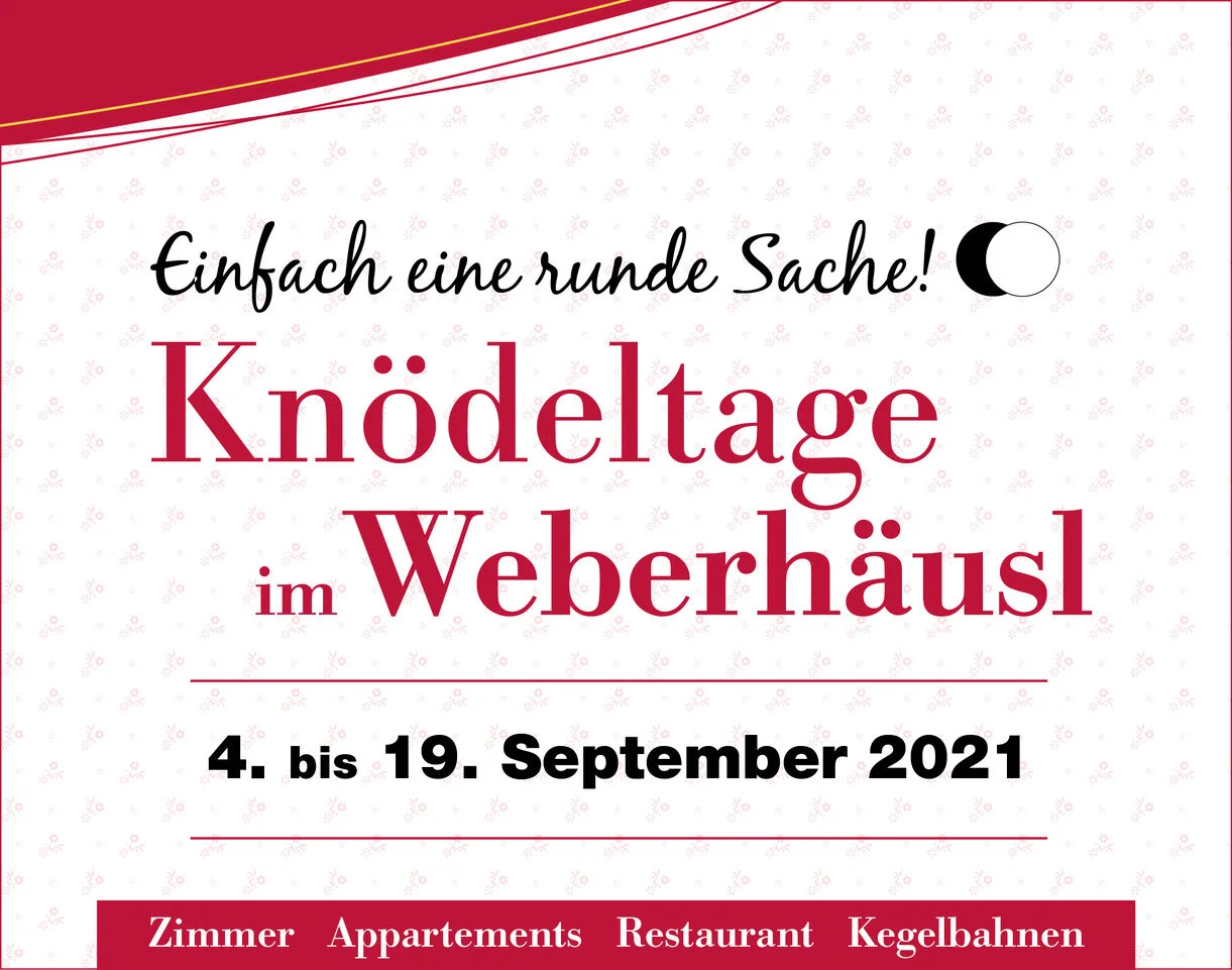 Knödeltage im Weberhäusl