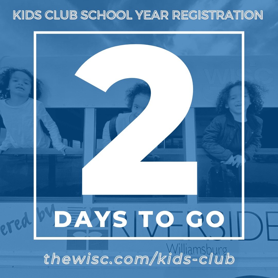 Mark your calendars for our 2024-2025 Kid's Club School Year Registration! We open it up on Wednesday, May 15th!

Keep an eye out here for updates!

Check out https://www.thewisc.com/kids-club to learn more!

#williamsburgva #kidsclub