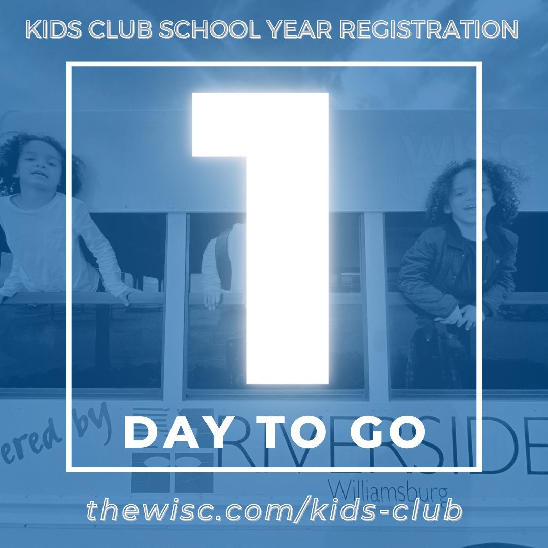 TOMORROW'S THE DAY!🙌
Kid's Club School Year Registration opens for the 2024-2025 school year!

Stay tuned here to get all the info and register to grab your spot😀

Also, head to www.thewisc.com to access too!

#williamsburgva #kidsclub