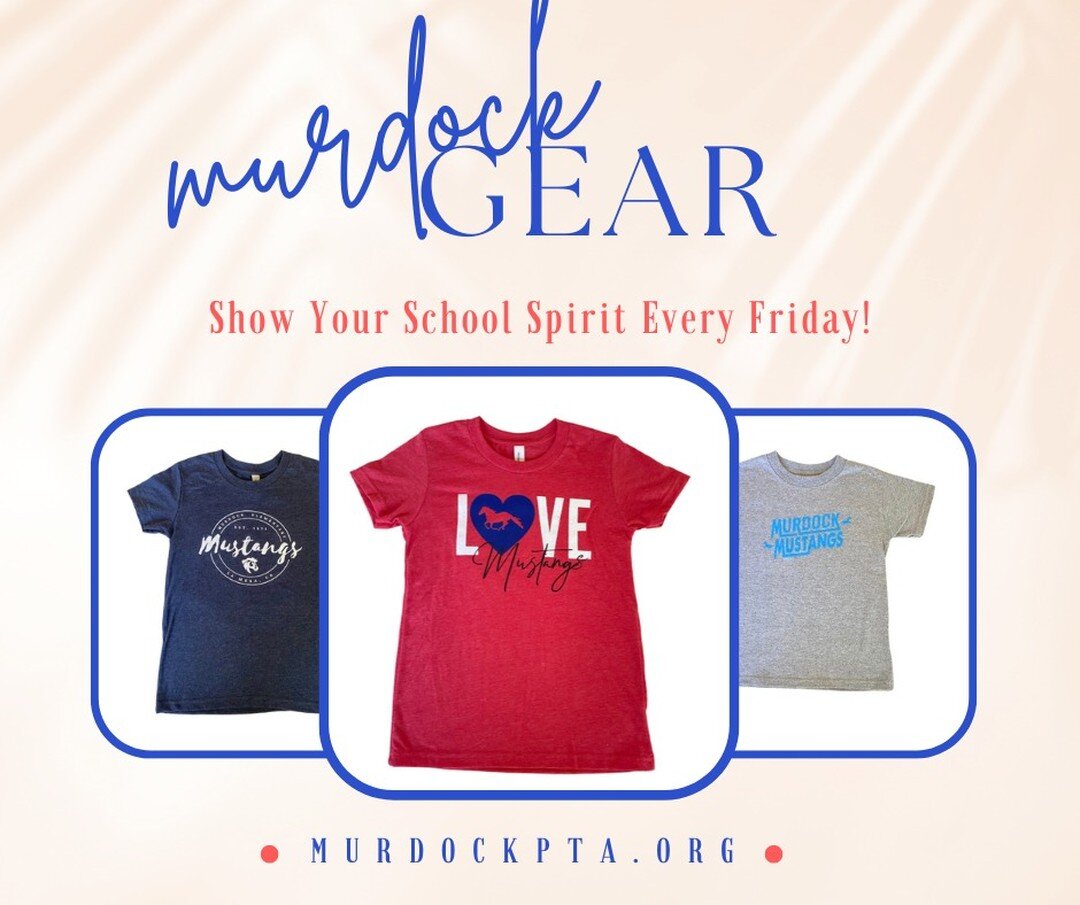 Show your school spirit every Friday by sporting #MurdockGear!🐎 Check out our new shop on Instagram - go to our profile home page and click &quot;View Shop&quot; or shop the PTA website - link in bio. Items are ordered online, and will be delivered 