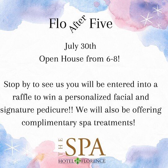 Come visit the spa at the next Florence after 5!!! 😄