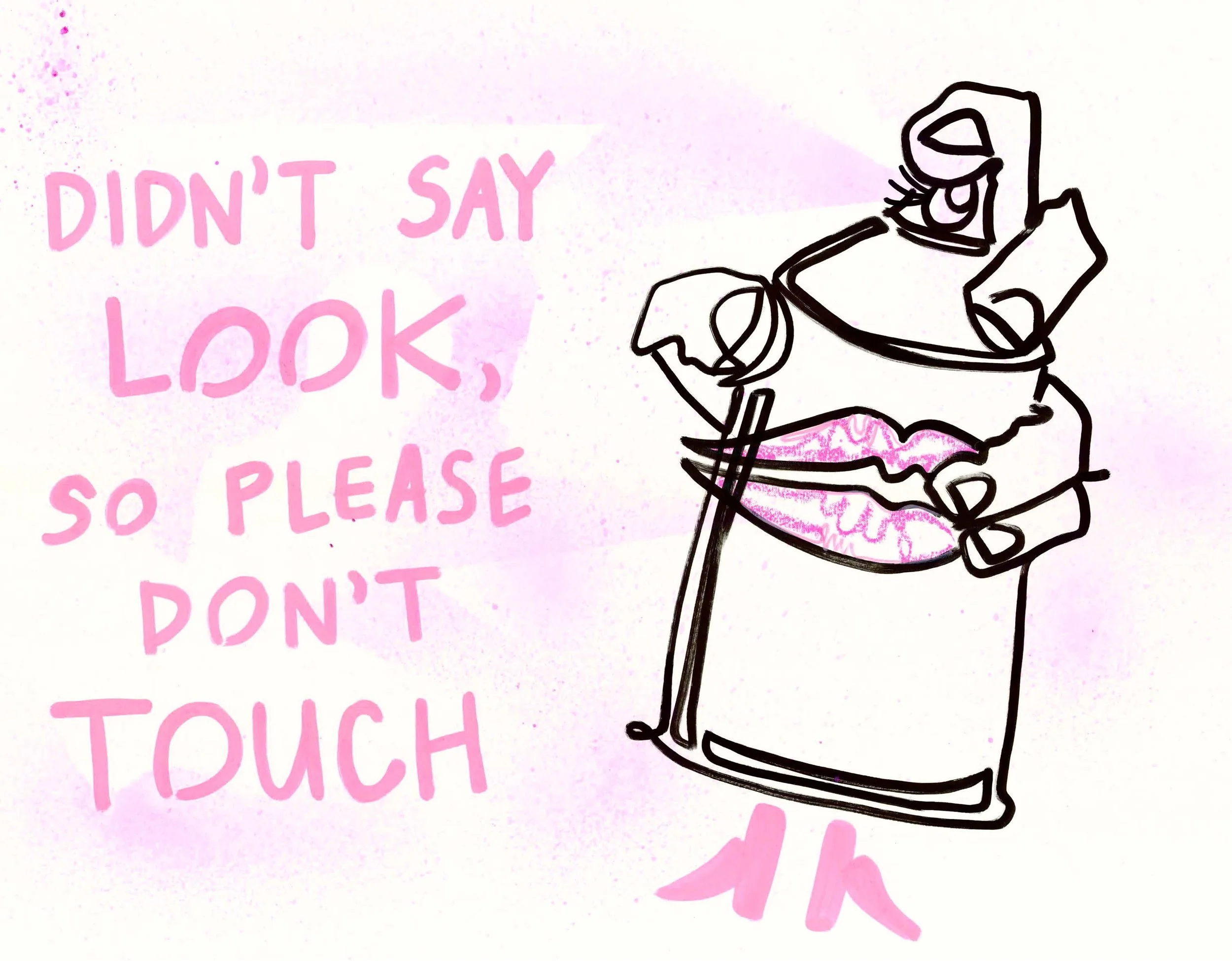 look, don't touch _ pinky .jpg