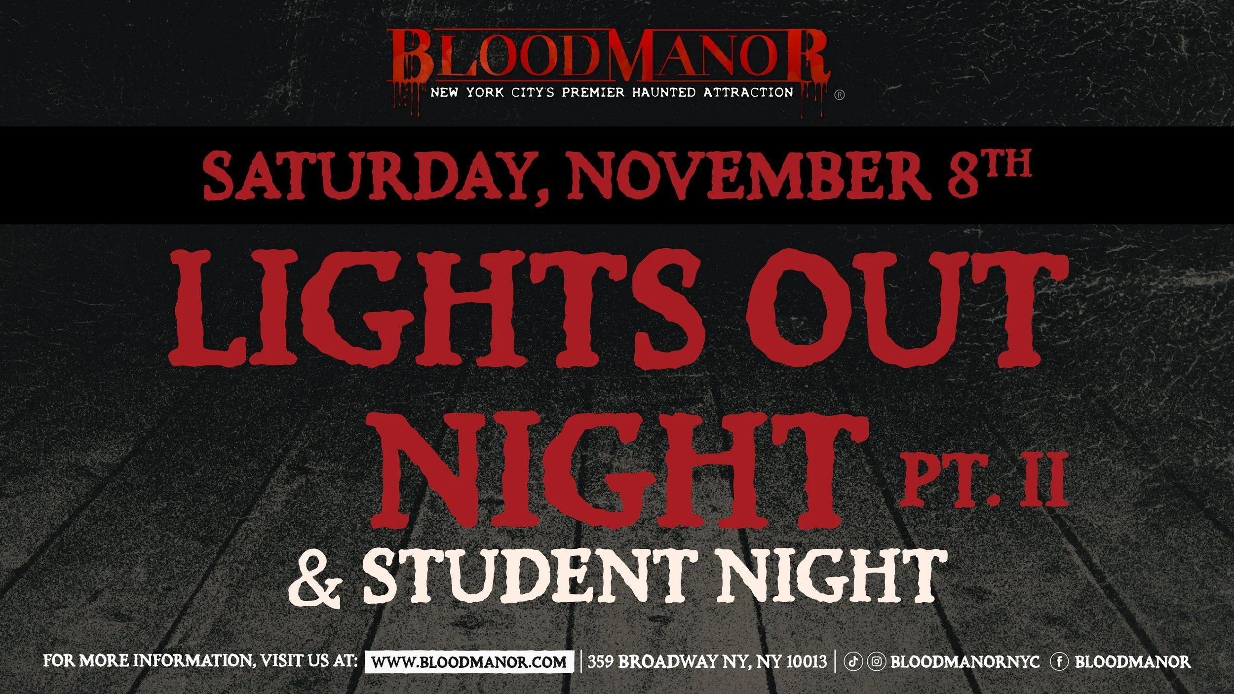Lights Out Night Pt. II | November 8th
