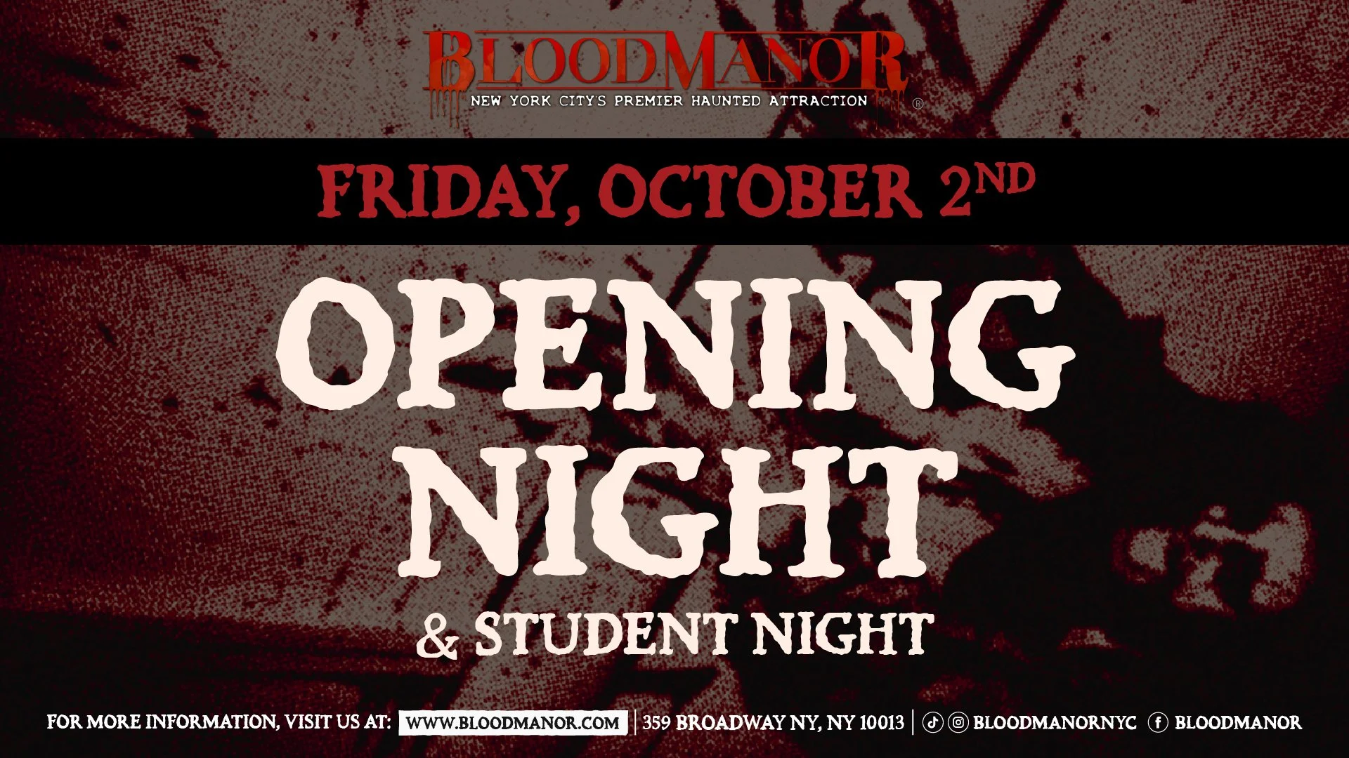 Blood Manor Opening Night & Student Night | Friday, October 2nd