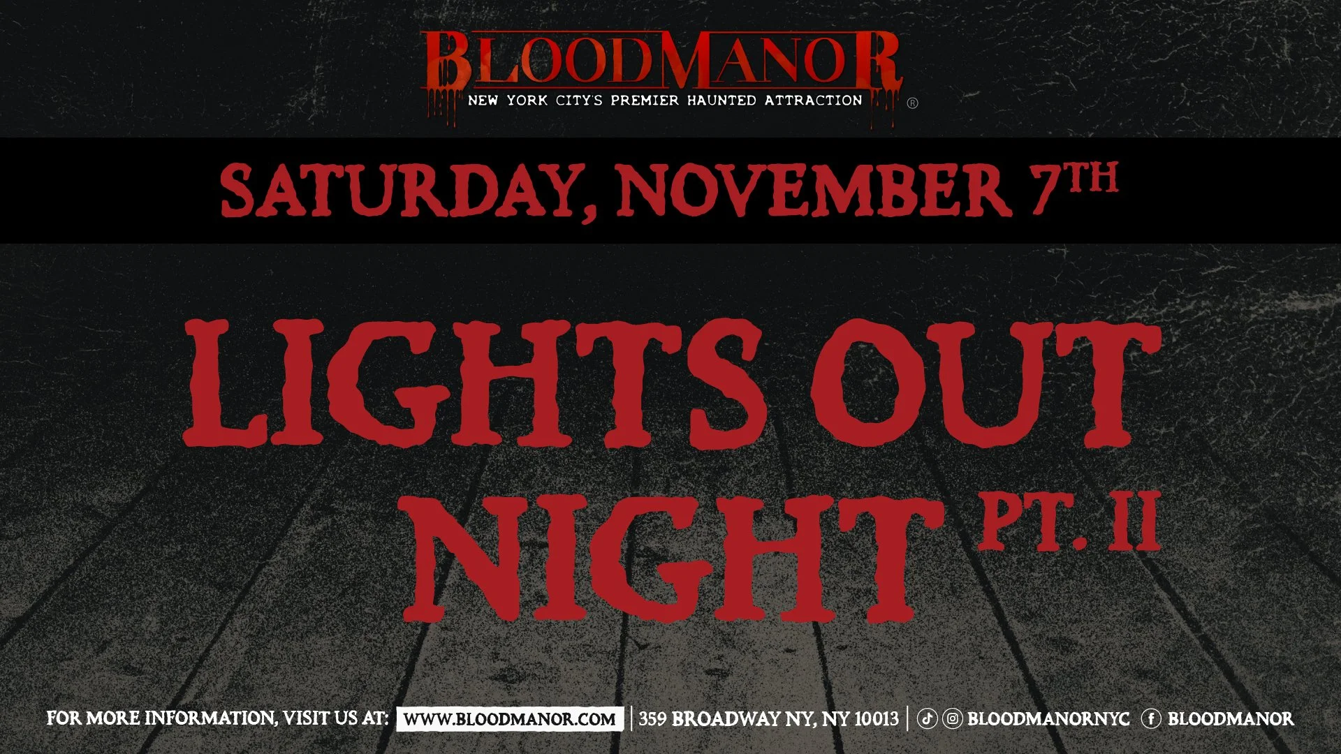 Lights Out Night Pt. II | Saturday, November 7th