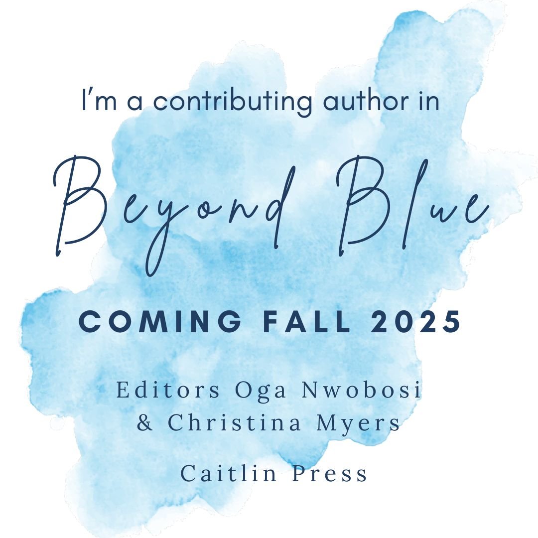 READY FOR PRE-ORDER from Caitlin Press. Delivers in the fall.

https://caitlinpress.com/Books/B/Beyond-Blue

Beyond Blue
Stories of Heartbreak, Healing, and Hope in Postpartum Depression

Excited to announce that my essay, The Wrong Question, will be