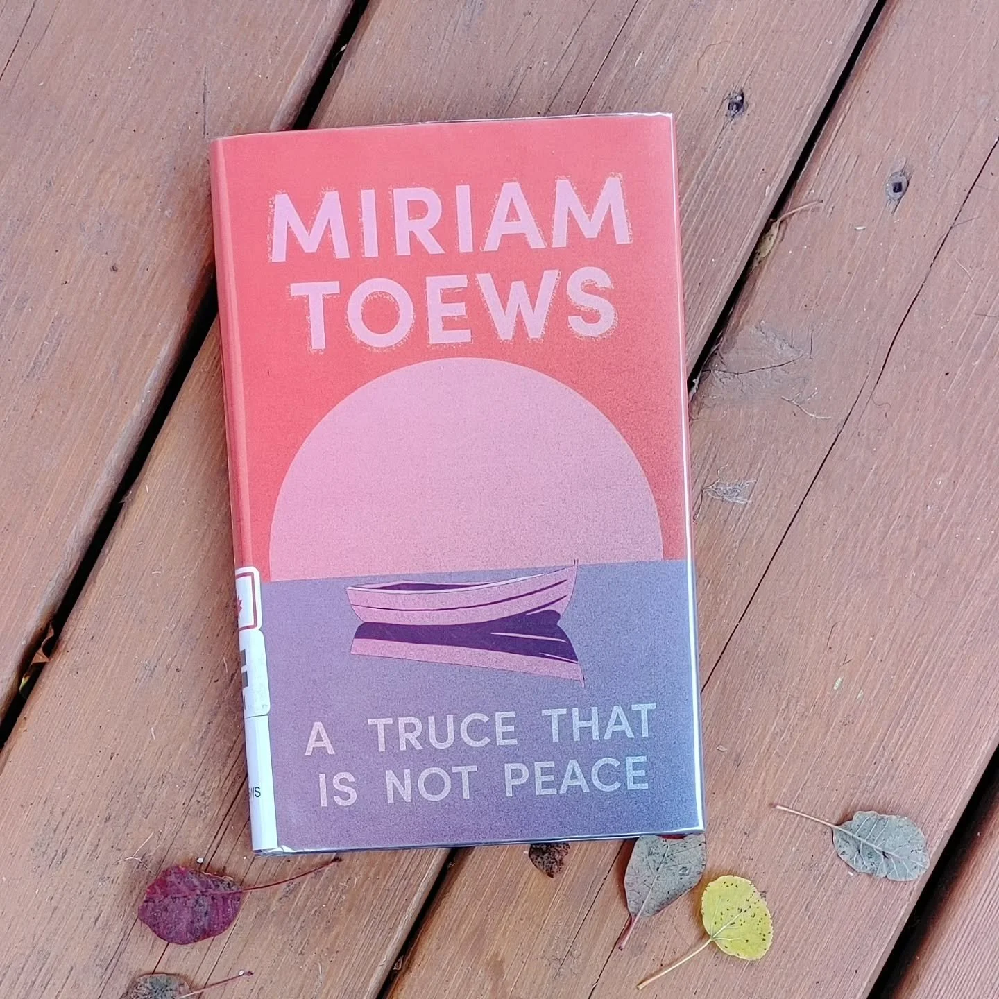 A Truce That is Not Peace by Miriam Toews is an autobiography of sorts built around a question posed by a literary festival: Why do you write?

There are moments where Toews can write about the complexity of family like no other. I really wanted to l