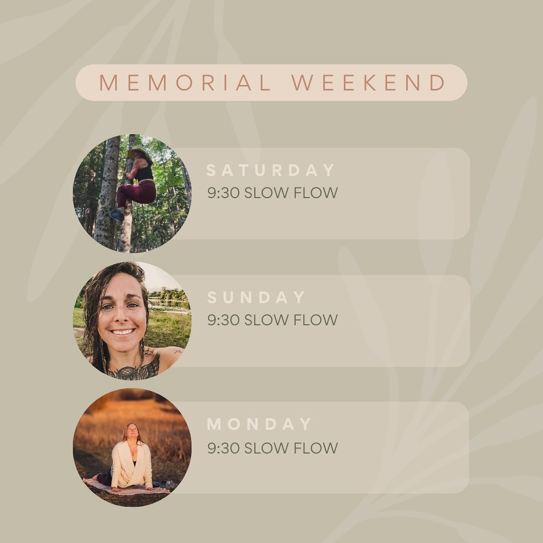 MEMORIAL WEEKEND SCHEDULE 🌿🌀
Only one class each day for the holiday weekend. Regular schedule will be back on for Tuesday! 

Saturday, May 25th &mdash; 
9:30 slow flow with @mills.lauren 

Sunday, May 26th &mdash; 
9:30 slow flow with @wolfwomban 