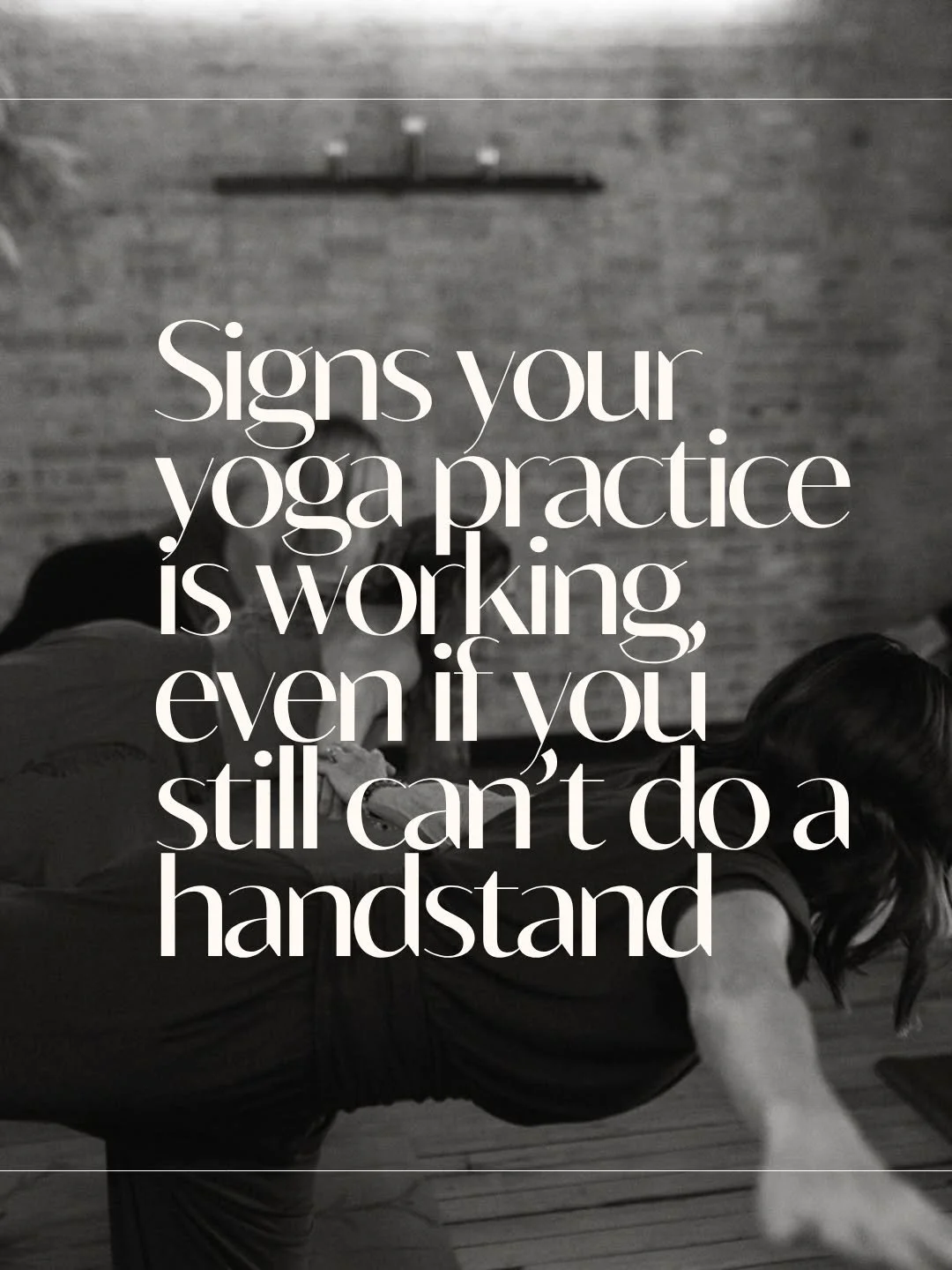 Your yoga practice is so much more than what our bodies can do. 
The physical practice is just one small piece of a much bigger picture ♡
