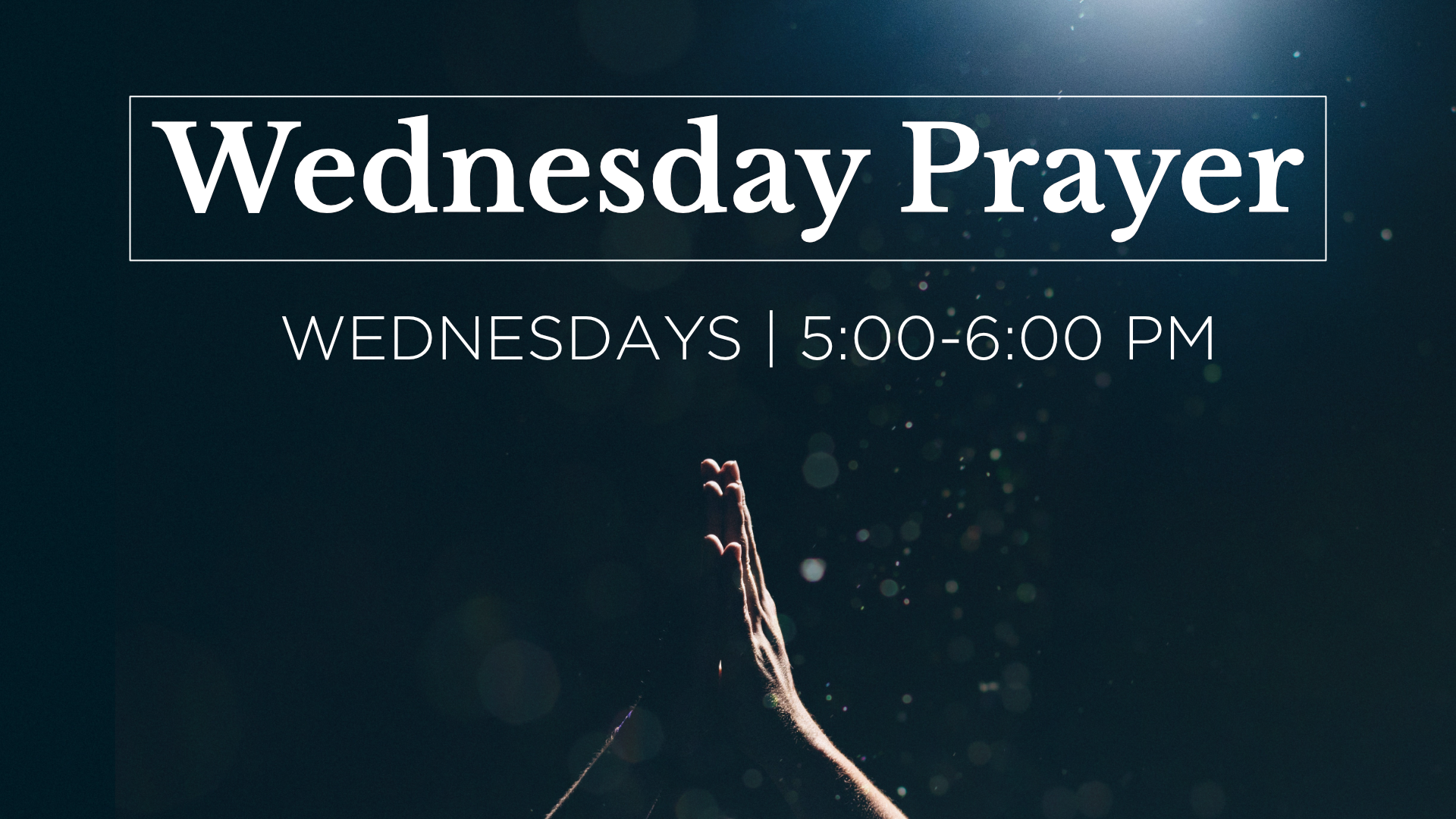 Wednesday Prayer