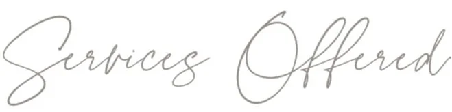 The words 'Services Offered' written in elegant cursive script.