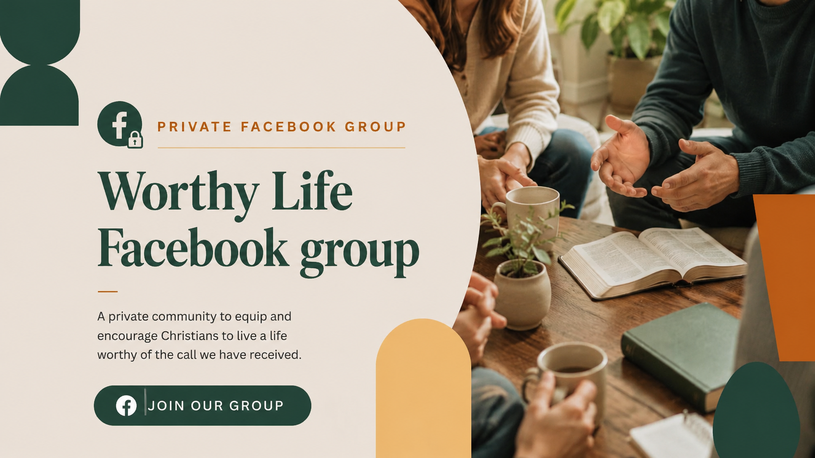 A promotional graphic for a private Facebook group titled "Building the Body of Christ." The image shows a group of people engaged in discussion around a table with books, mugs, and a potted plant, promoting a community encouraging Christians to live a life worthy of their calling.