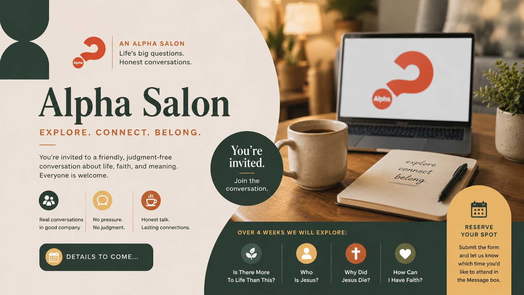A promotional flyer or webpage for Alpha Salon, featuring the salon's name, slogan "Explore. Connect. Belong." and inviting people to join conversations about life, faith, and meaning. The design includes icons for real conversations, no pressure, and honest talk, along with a note about upcoming details. The background shows a desk with a laptop displaying the Alpha logo, a notebook with handwritten words, a pen, a coffee mug, and a potted plant.