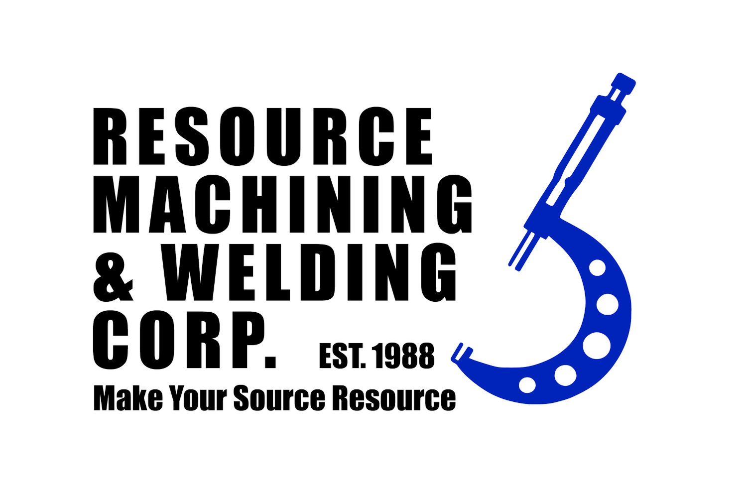 Resource Machining &amp; Welding Corp.