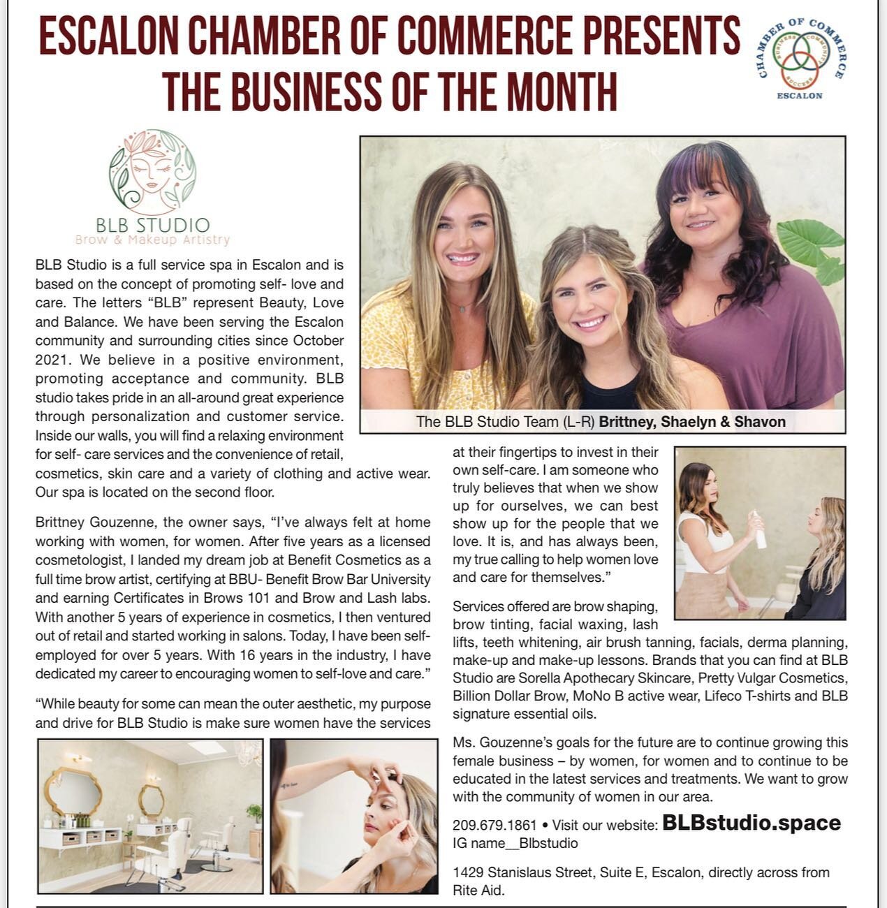 We are so excited to be Escalon&rsquo;s Business of the month! 
&bull;
We take pride in our craft at BLB studio. And if you know us, you know your appointments go beyond the service. We love our visits with you, and always hope to make your day a lit