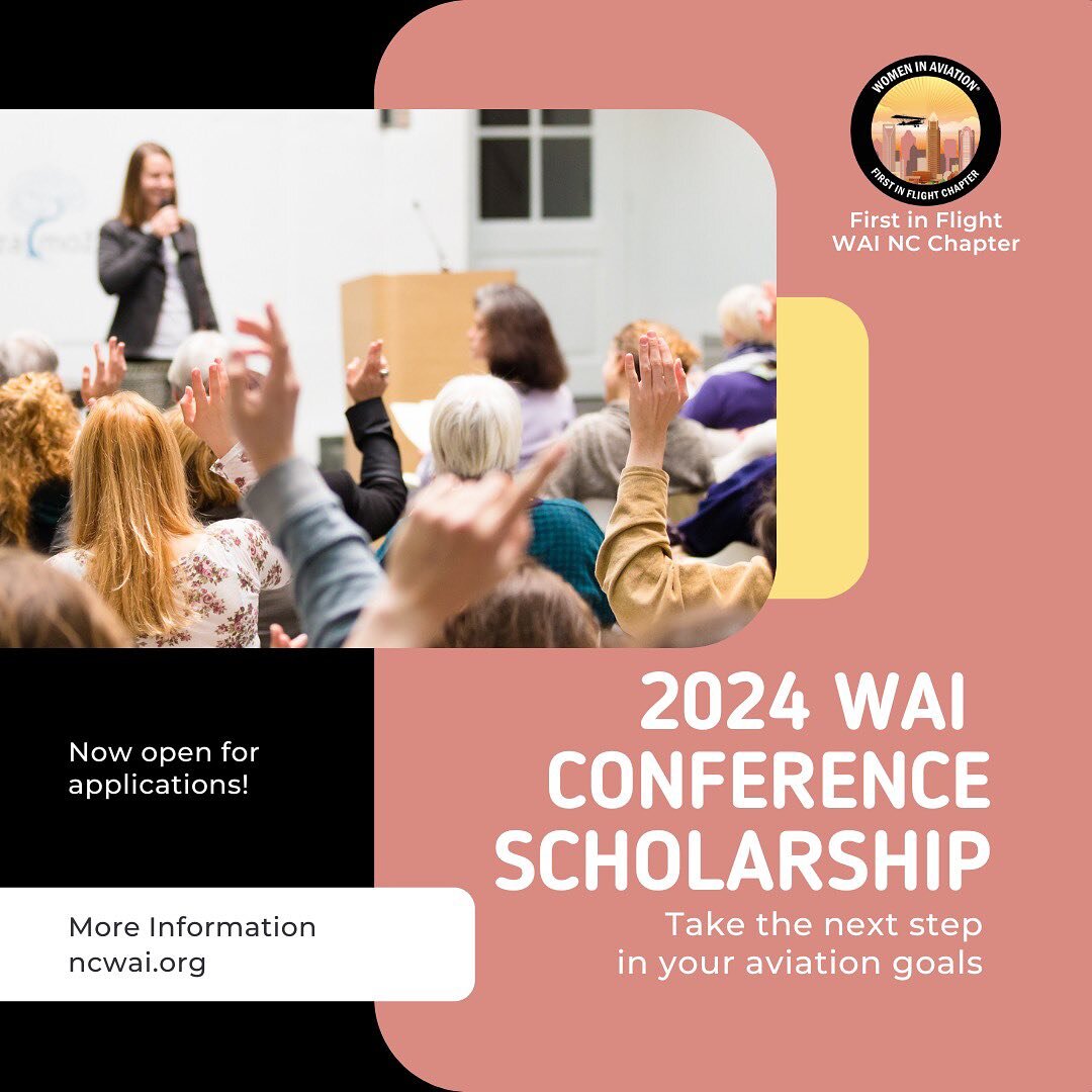 Don&rsquo;t miss out! Our first scholarship of 2024 is still open for applications! From now through January 8th, 2024 the First in Flight Chapter of Women in Aviation is awarding TWO scholarships for admission to the 2024 Women in Aviation Internati