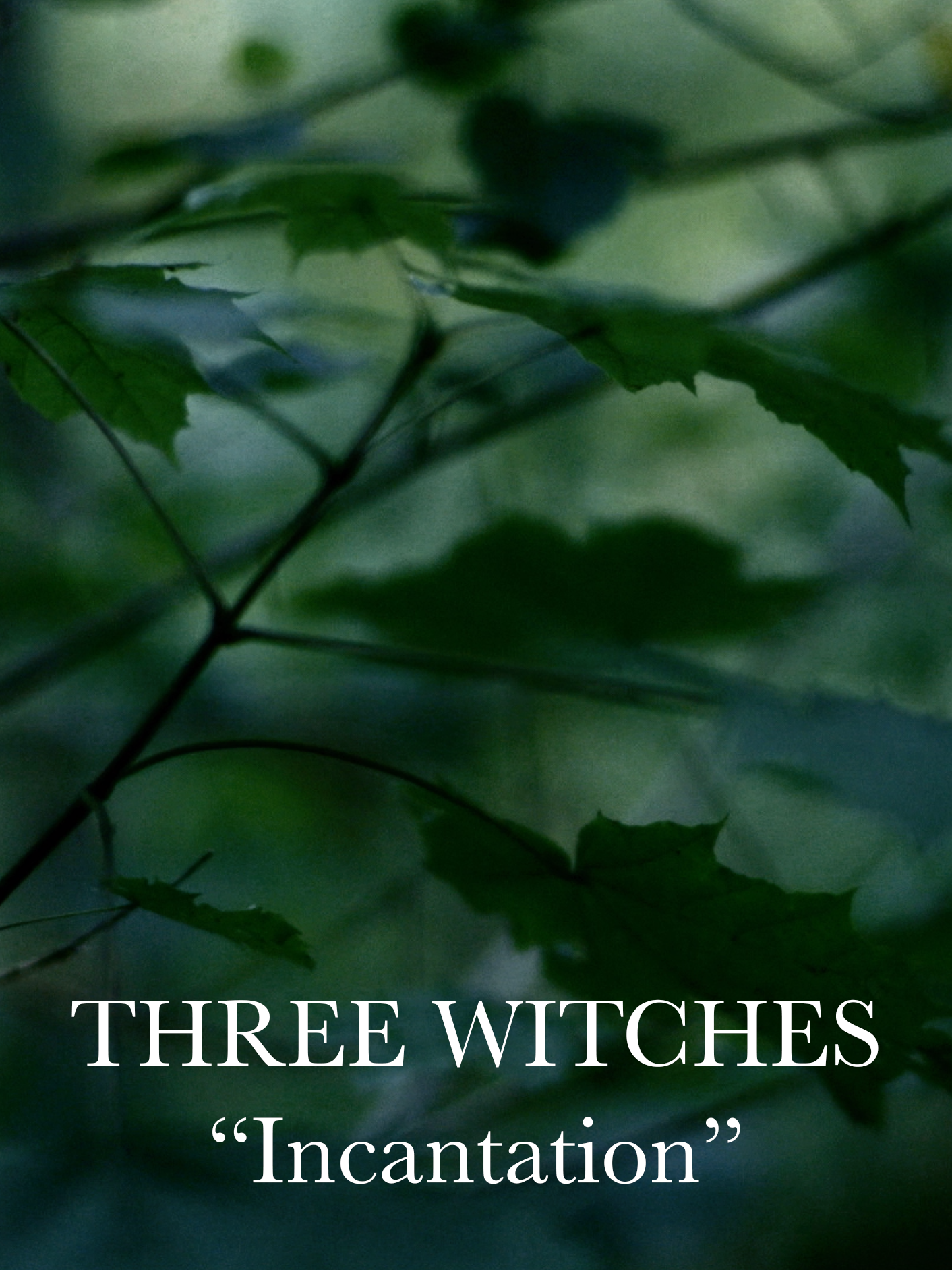 Three Witches - "Incantation" - Experimental Short