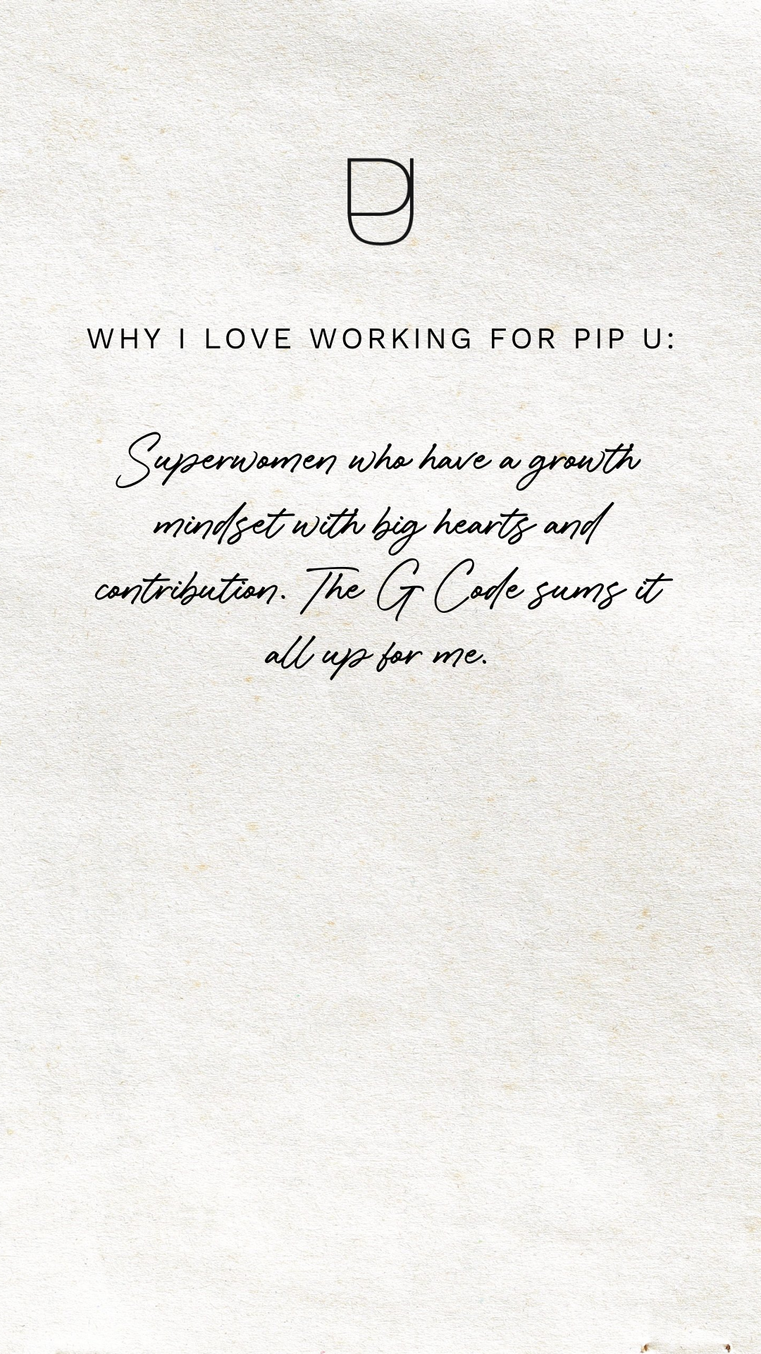 Copy of WHY I LOVE WORKING FOR PIP U.png