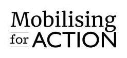 Mobilising For Action