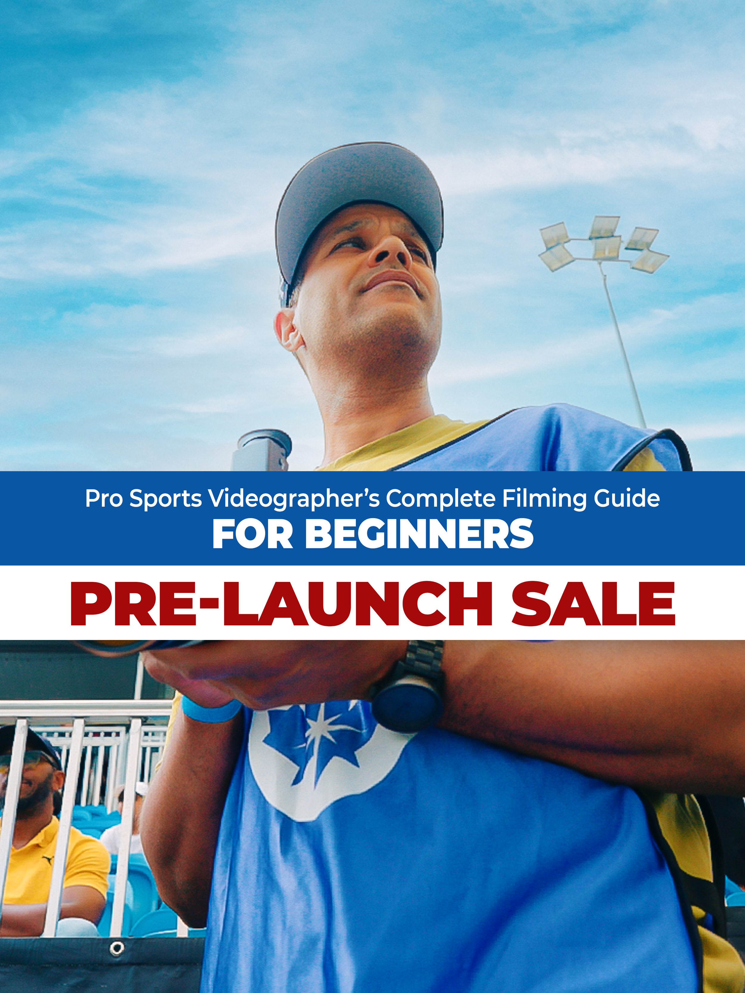 The Sports Videography Playbook - Featured Image PRE-LAUNCH SALE.png