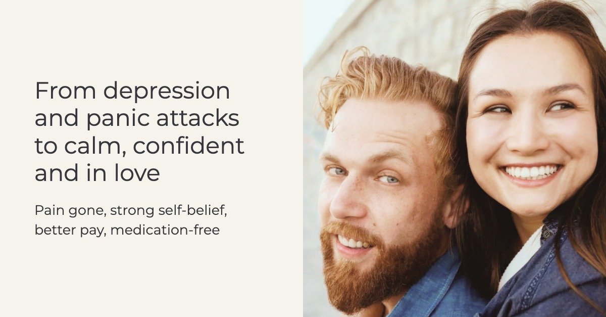 From anxious, depressed and single to calm, confident and happy with loving partner