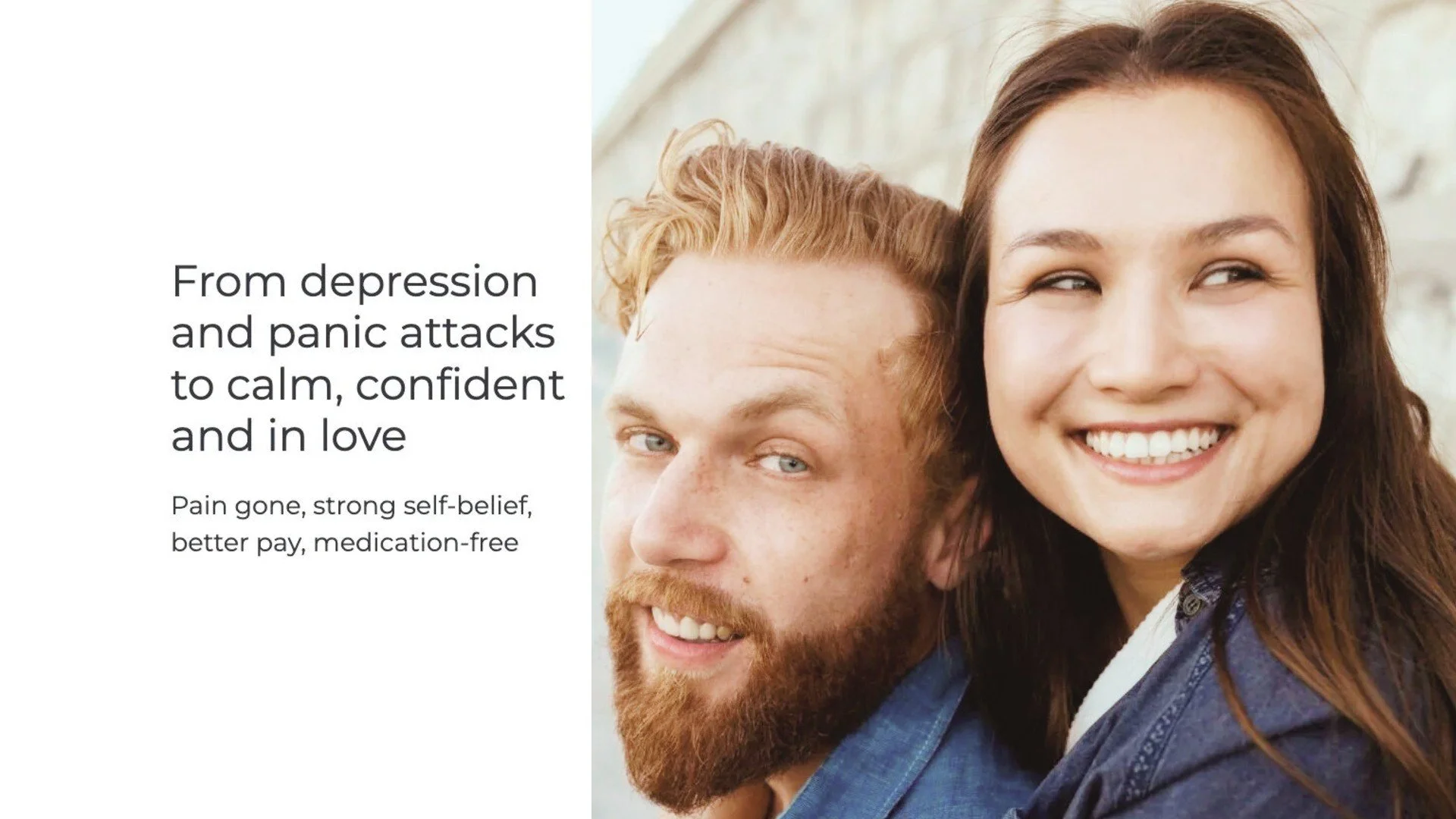 From anxious, depressed and single to calm, confident and happy with loving partner