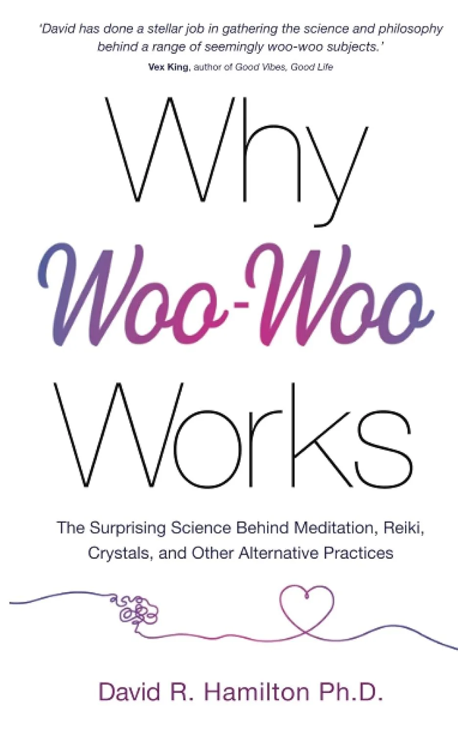 why-woo-woo-works-holistic-healing-book.jpg
