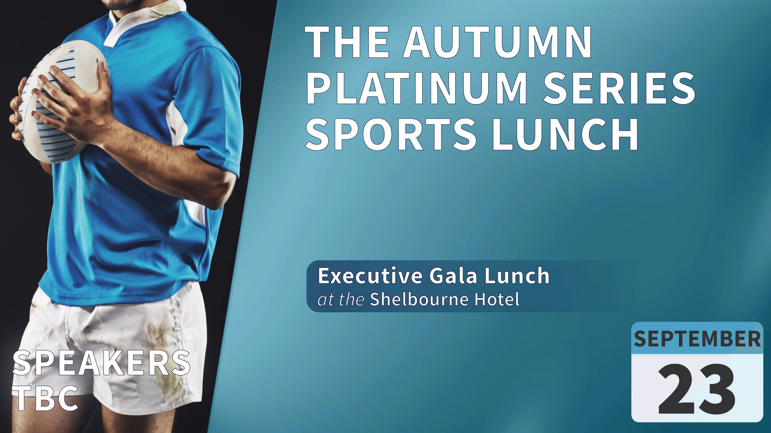 The Platinum Members Sports Lunch              (Gala Event)