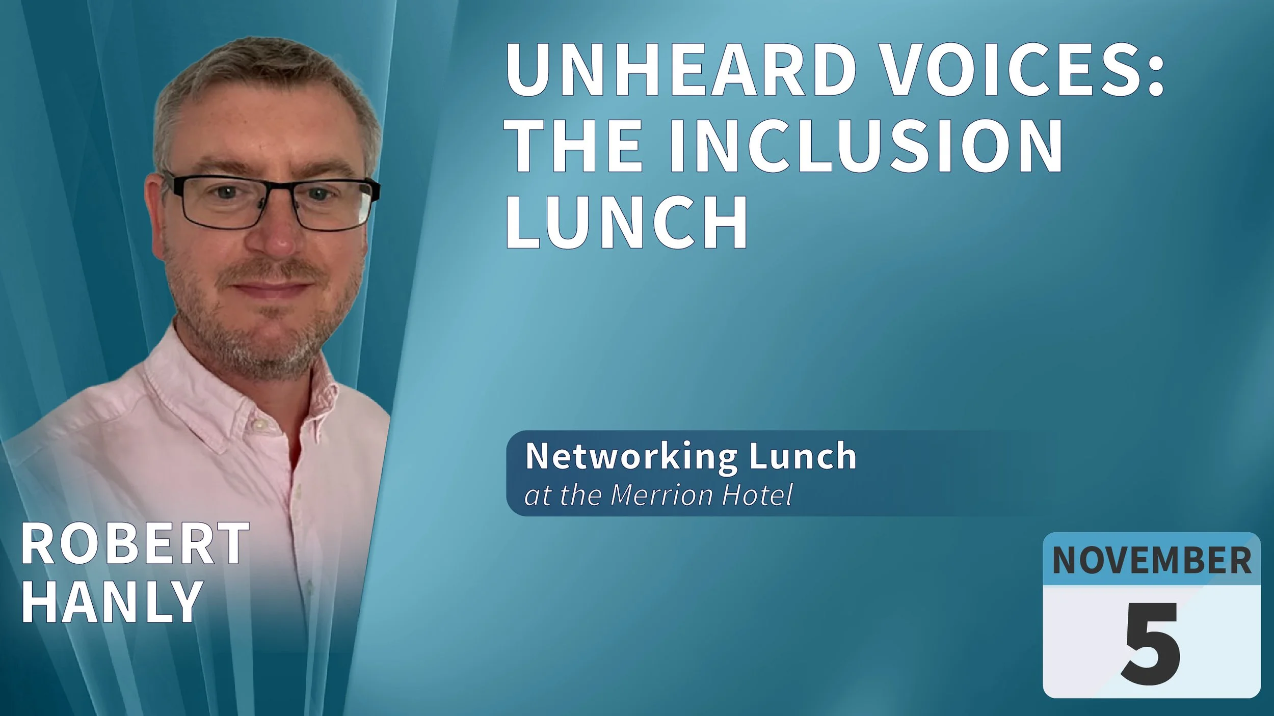 Unheard Voices: Inclusion Lunch