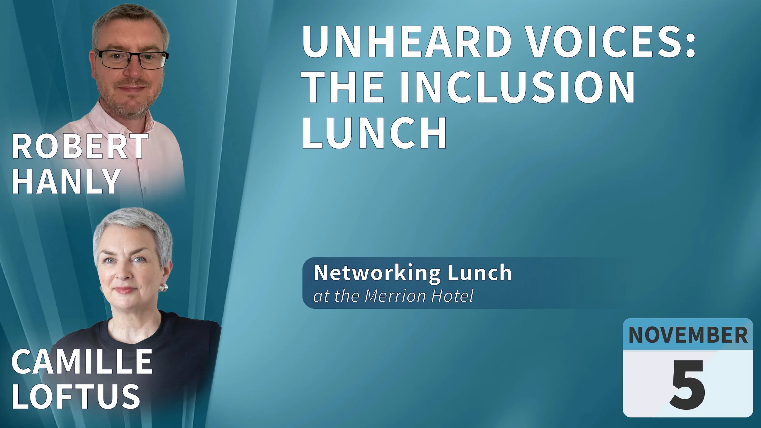 Unheard Voices: Inclusion Lunch