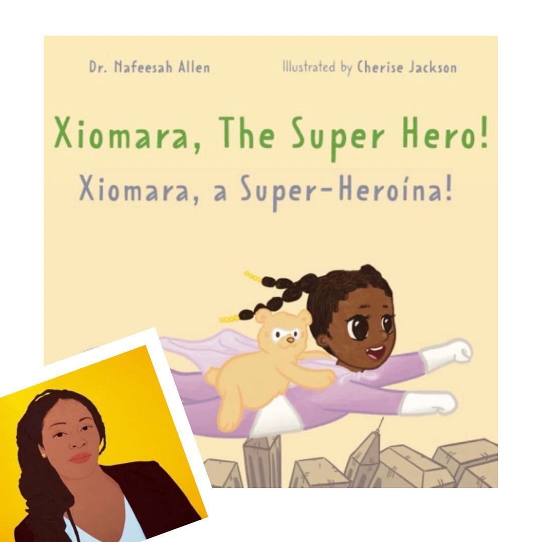 Artemis Strategic Partner Dr. Nafeesah Allen&rsquo;s latest children&rsquo;s book &ldquo;Xiomara, The Super Hero&rdquo; is about being &ldquo;scared then being strong&rdquo; after going to the doctor. It&rsquo;s bilingual Portuguese and English and r