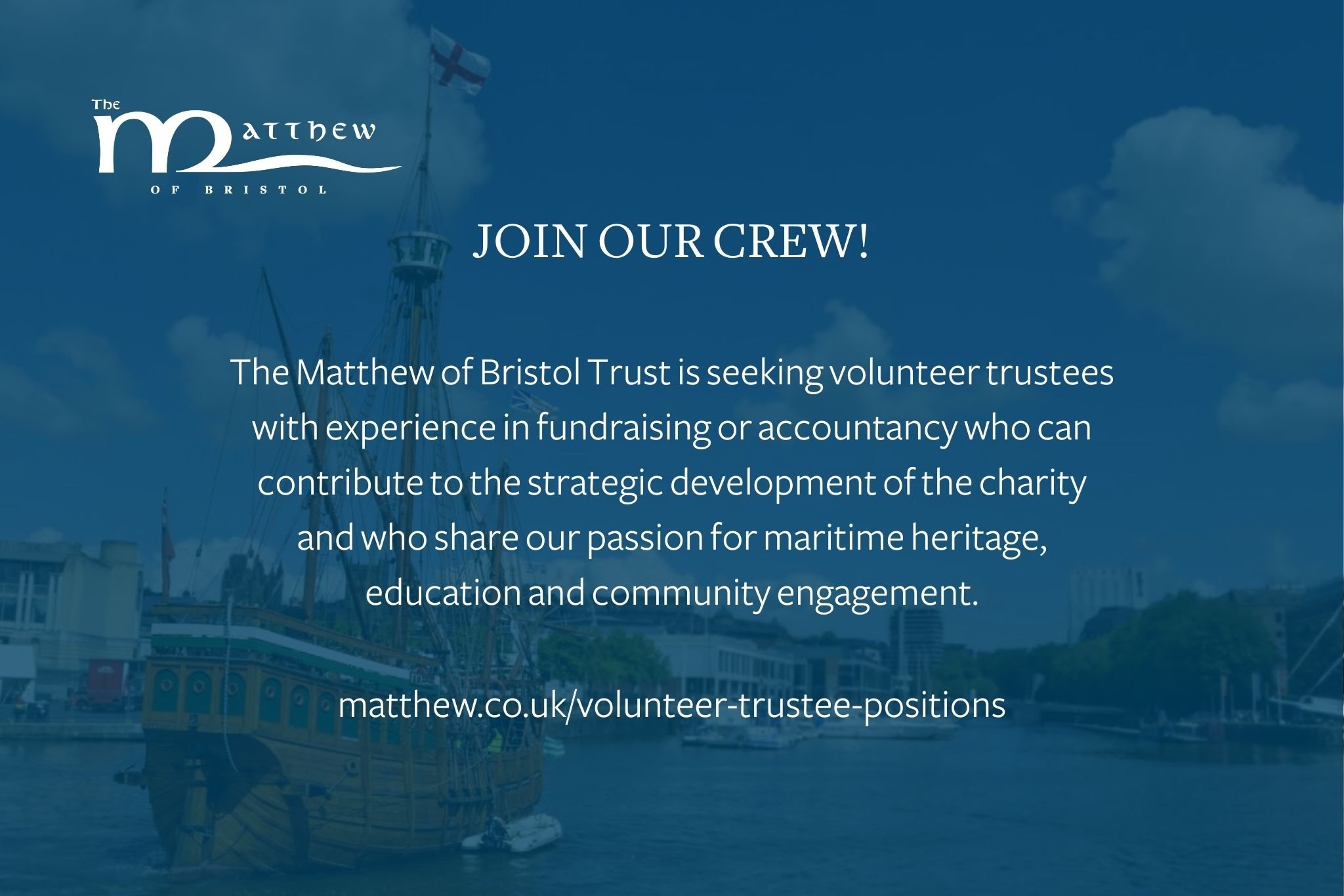 **VOLUNTEER TRUSTEES WANTED!**

🎂 2027 marks a significant milestone for The Matthew &ndash; it will be 30 years since The Matthew set sail for North America, tracing the route of John Cabot&rsquo;s 1497 voyage of exploration &ndash; and we&rsquo;re