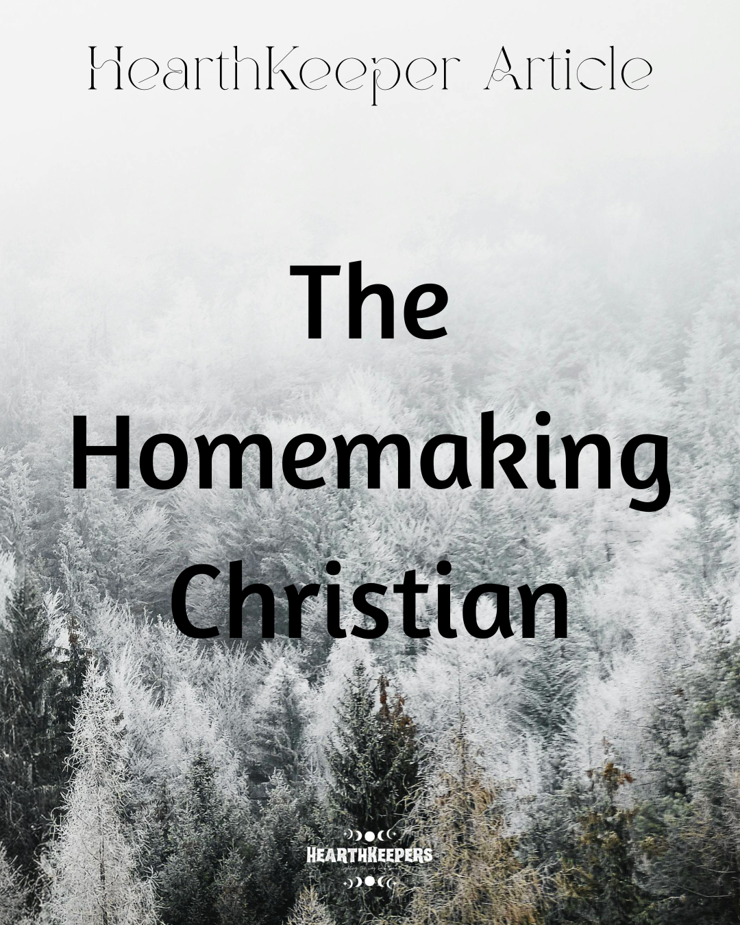 The Homemaking-Christian