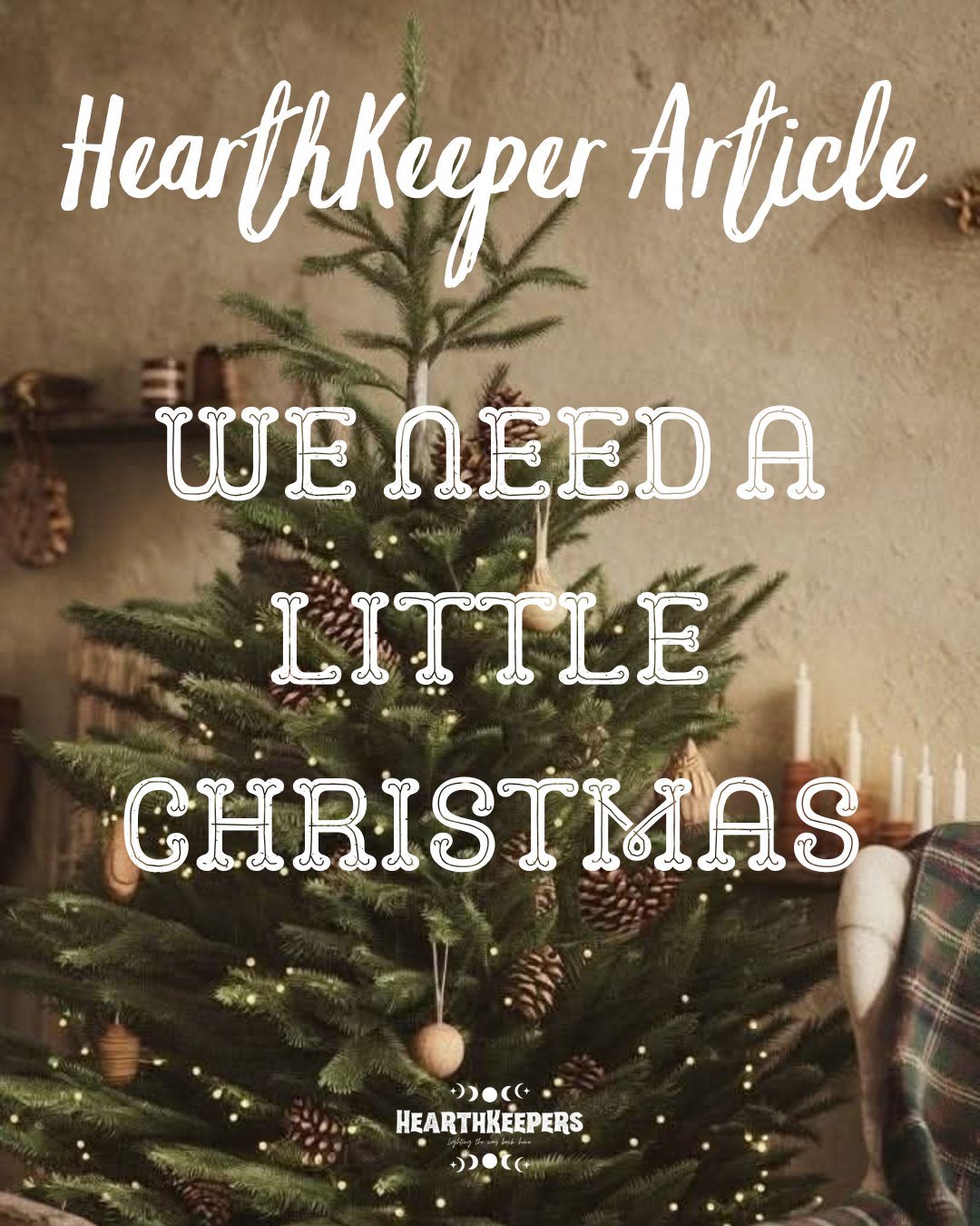 We Need a Little Christmas