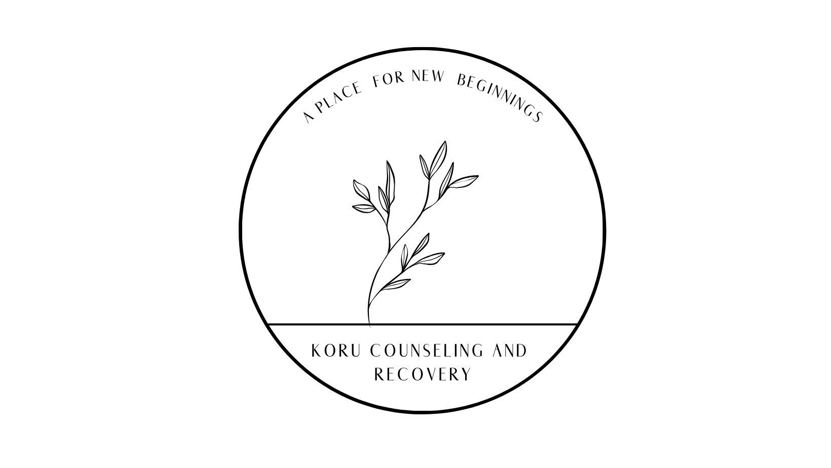Logo for Koru Counseling and Recovery featuring a minimalist line drawing of a sprouting plant inside a circle, with the phrase "A place for new beginnings" at the top and "Koru Counseling and Recovery" at the bottom.