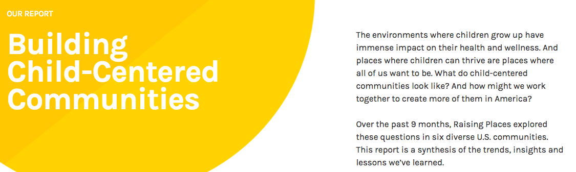 Raising Places Building Child Centered Communities
