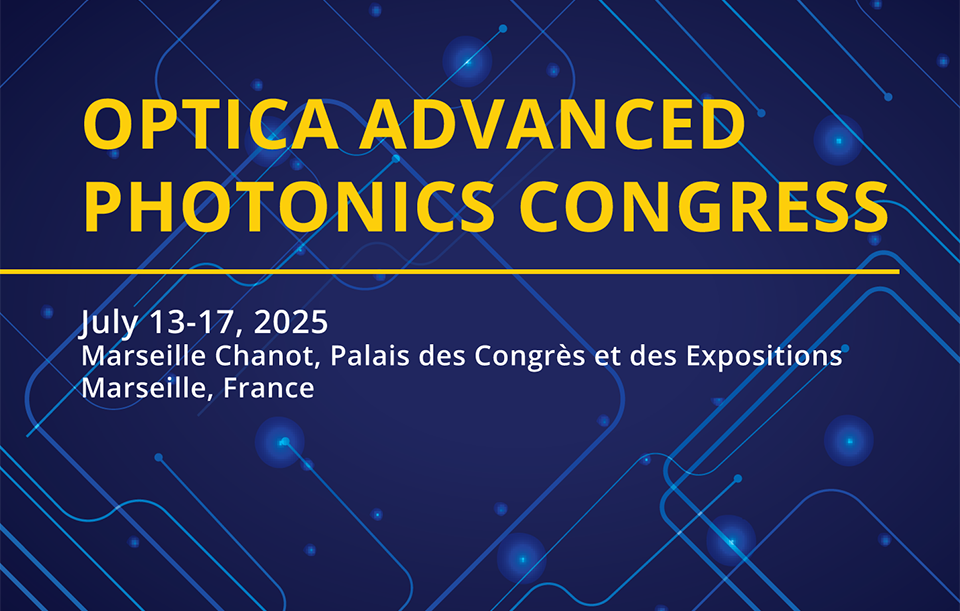 Optica Advanced Photonics Congress