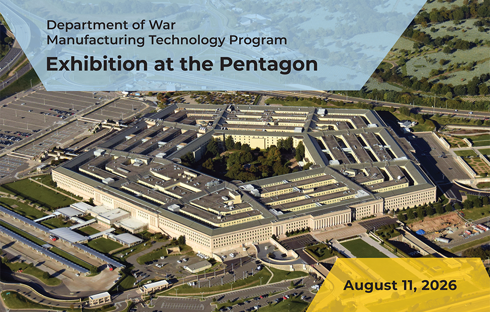 DoW ManTech Technology Program Exhibition at the Pentagon