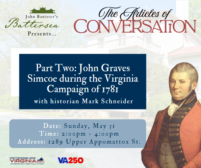 The Articles of Conversation: John Graves Simcoe During the Virginia Campaign of 1781