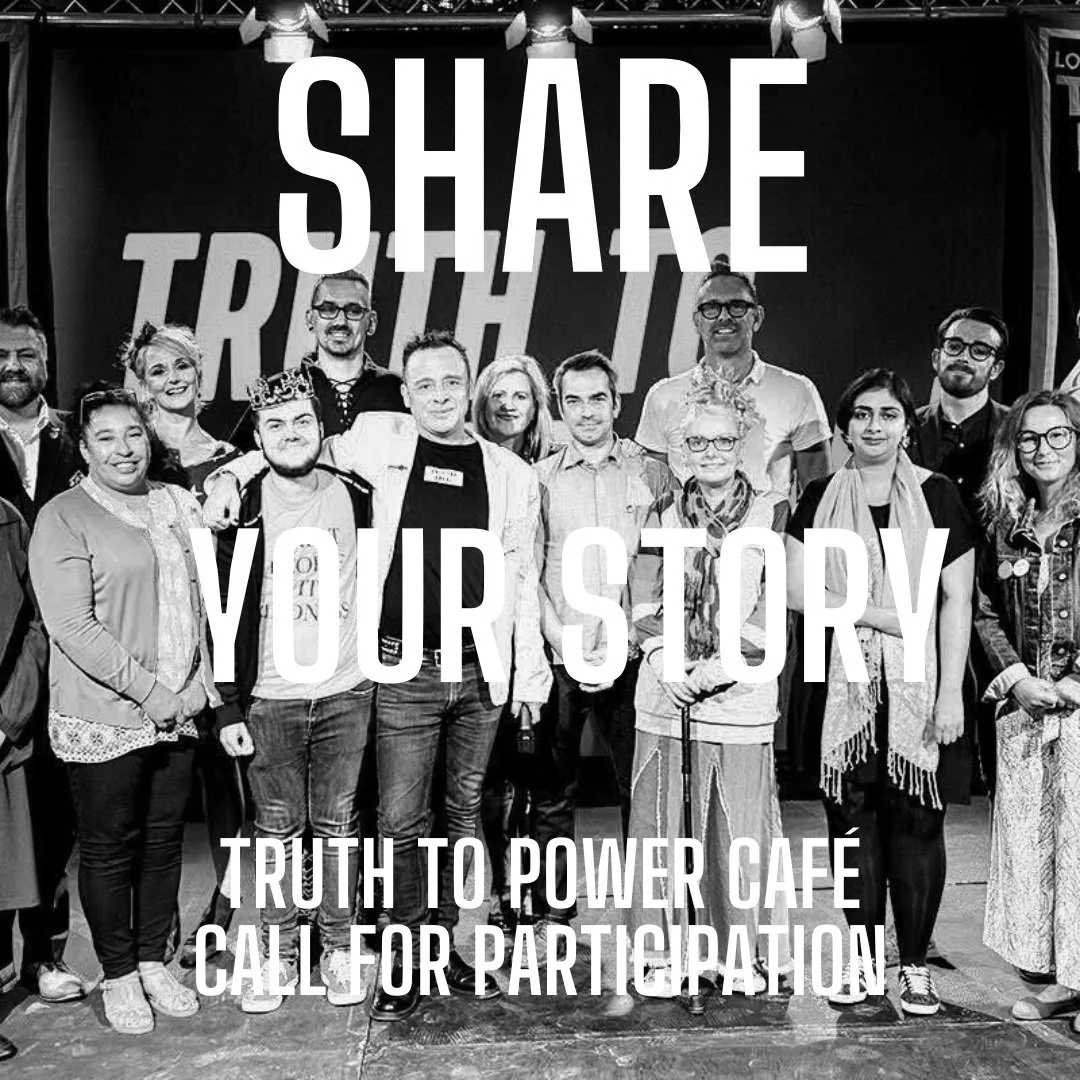 Call for Participation: Truth to Power Café